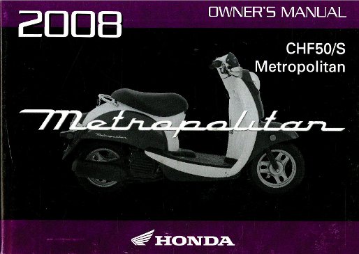 2008 Honda metropolitan owners manual #7