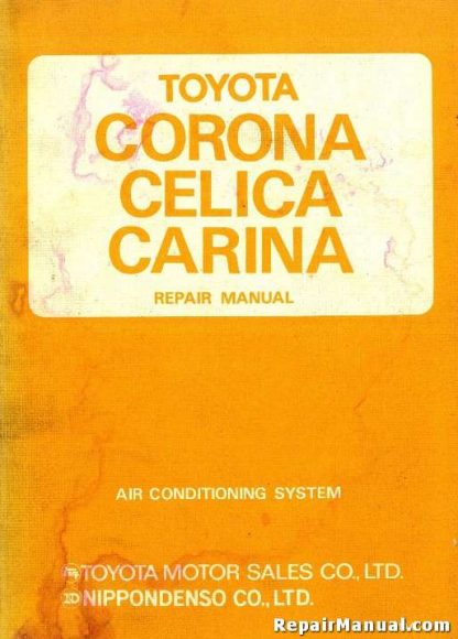 1970-1977 Toyota Corona Celica Carina Air Conditioning Repair Manual