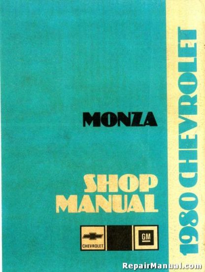 1980 Chevrolet Monza Auto Shop Service Manual