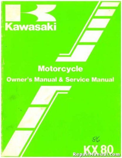 1986 Kawasaki KX80 Motorcycle Owners Service Manual