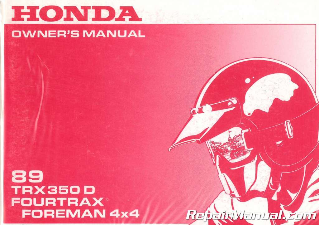 1989 Honda TRX350D FourTrax Foreman 4x4 ATV Owners Manual