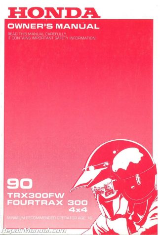 1990 Honda TRX300FW Fourtrax 4×4 ATV Owners Manual