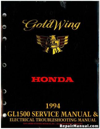 Official 1994 GL1500I/A/SE Gold Wing Shop Manual And Electrical Troubleshooting Manual