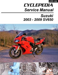 2003-2009 Suzuki SV650 Motorcycle Service Manual by Cyclepedia