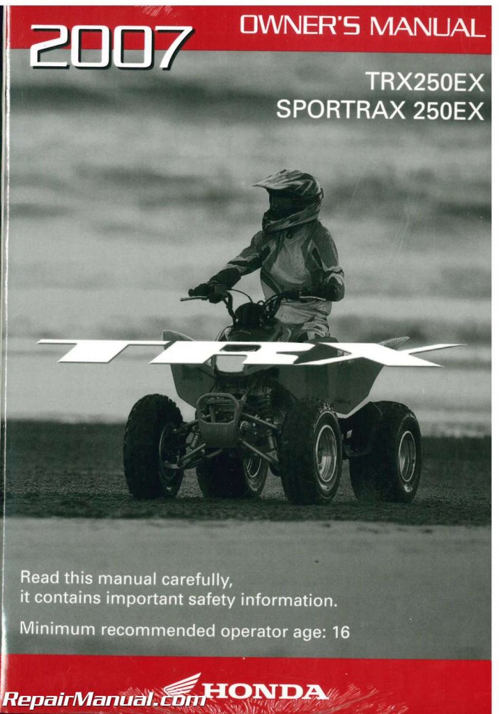 2007 Honda TRX250EX Sportrax ATV Owners Manual