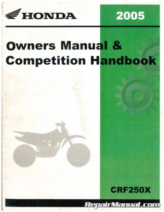 USED 2005 Honda CRF250X Motorcycle Owners Manual