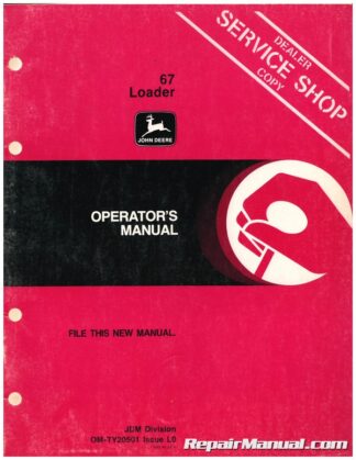 Used John Deere 67 Loader Operators Manual L0