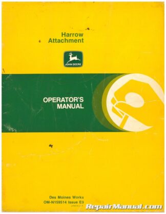 Used John Deere Harrow Attachment Operators Manual E9