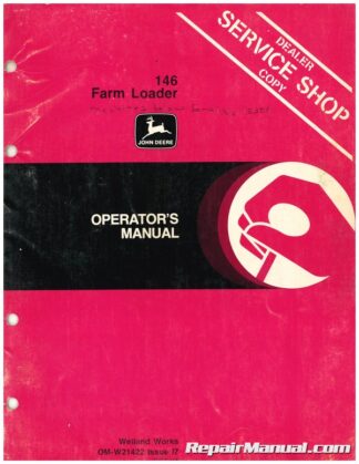 Used John Deere 146 Farm Loader Operators Manual I7