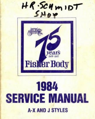 Fisher Body Service Manual 1984 Used