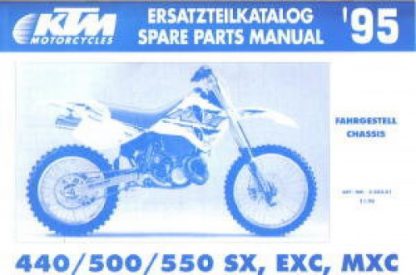 Official 1995 KTM 440 500 550 SX EXC MXC Chassis Spare Parts Manual