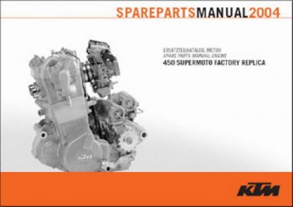 Official 2004 KTM 450 Supermoto Factory Replica Engine Spare Parts Manual