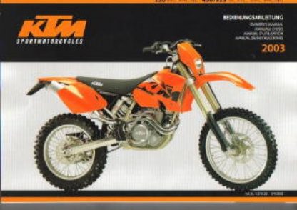 Official 2003 KTM 250 EXC Racing 450 525 SX EXC MXC Racing Owners Handbook