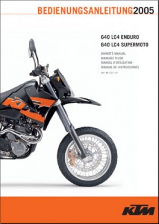 Official 2003-2005 KTM 640 LC4 Enduro and 2005 640 LC4 Supermoto Owners Handbook English