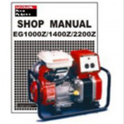 Official Honda EG1000Z EG1400Z And EG2200Z Generator Shop Manual