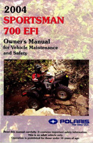 2004 Polaris Sportsman 700 EFI ATV Owners Manual