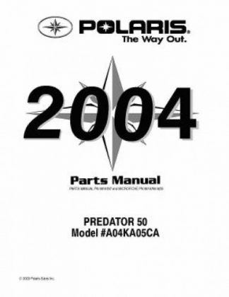 Official 2004 Polaris PREDATOR 50 Factory Parts Manual