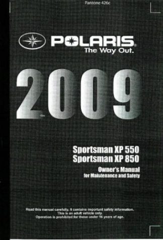 Official 2009 Polaris Sportsman XP 550 850 Factory Owners Manual