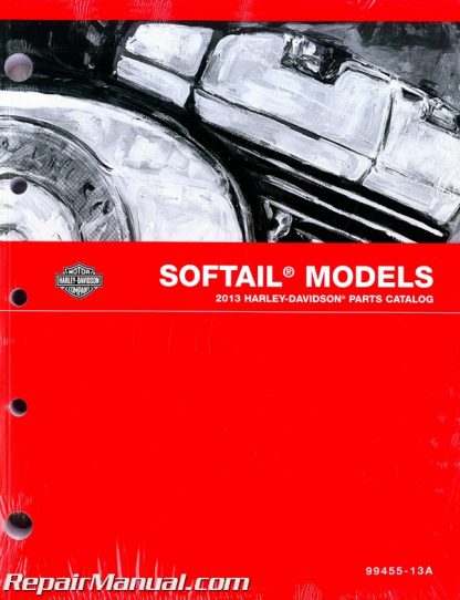 Official 2013 Harley Davidson Softail Parts Manual