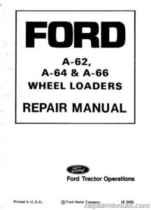 Ford A-62 A-64 A-66 Wheel Loader Service Manual