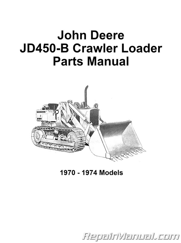 John Deere 450-B Crawler Loader Parts Manual