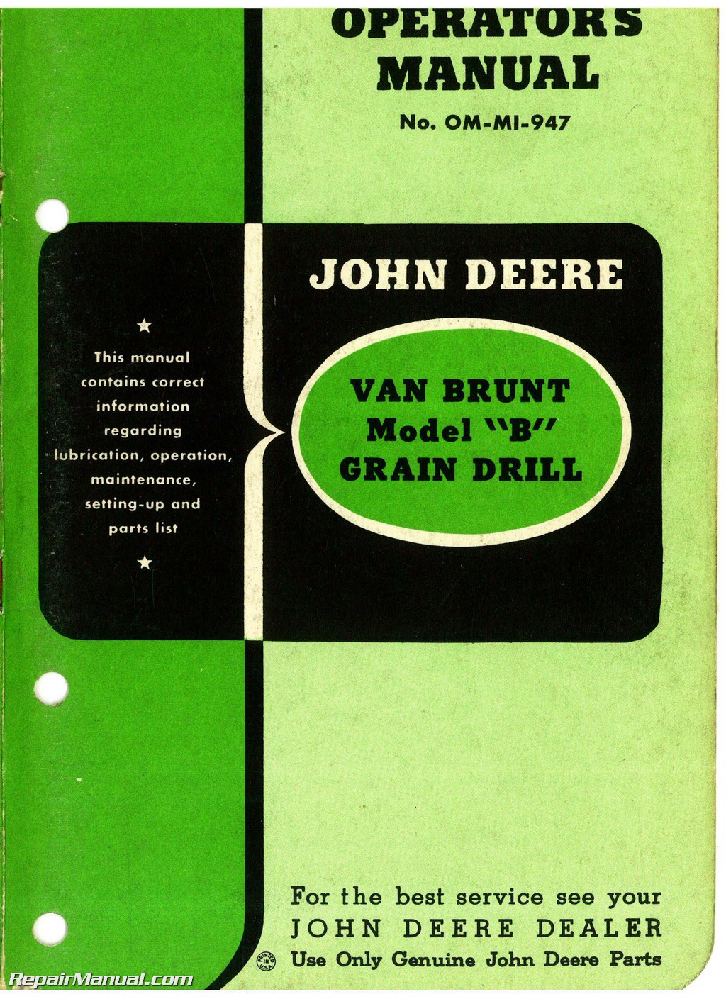 John Deere Van Brunt Model B Grain Drill Operators Manual & Parts Manual