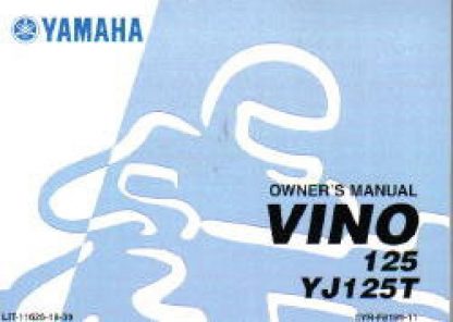 Official 2005 Yamaha Vino YJ125T Scooter Factory Owners Manual