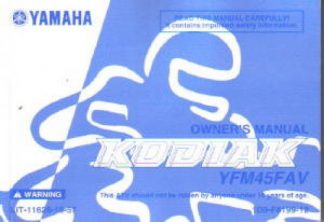 Official 2006 Yamaha YFM45FAV Kodiak ATV Owners Manual