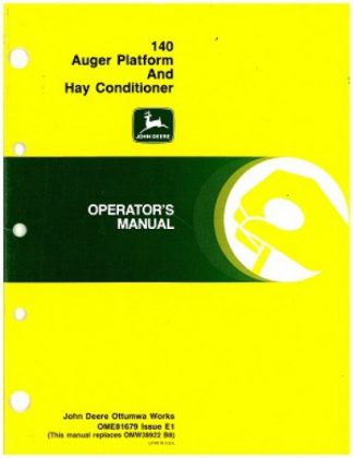 Used Official John Deere 140 Auger Platform And Hay Conditioner Factory Operators Manual