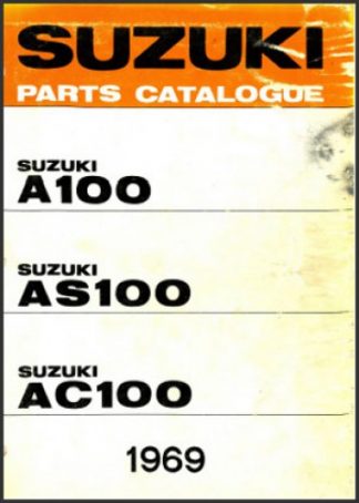 1969 Suzuki A100 AS100 AC100 Motorcycle Parts Manual