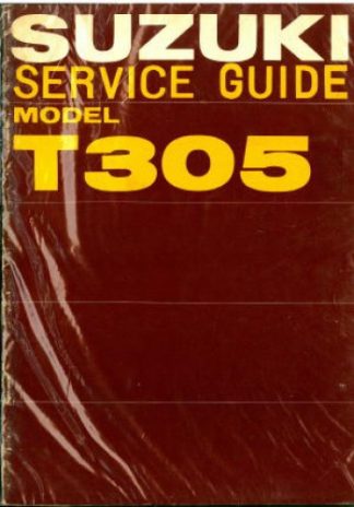 Official 1968-1969 Suzuki T305 Factory Service Manual