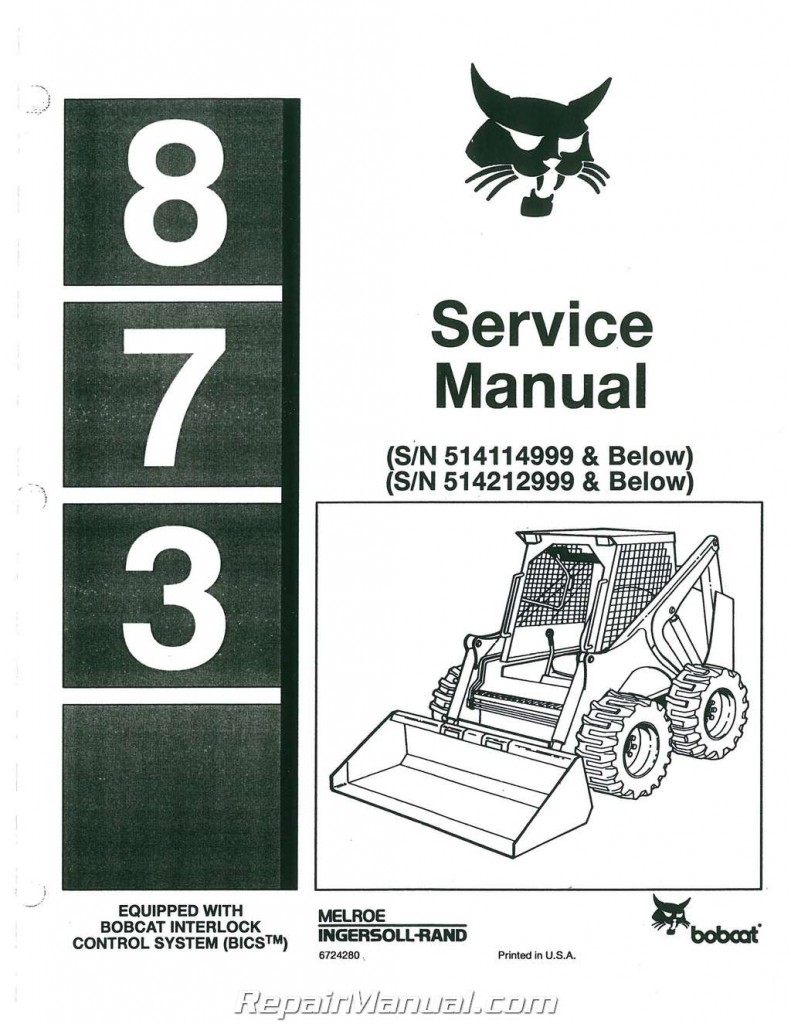 Bobcat 873 0-514114999 Service Manual