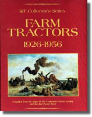 I T Collectors Series Farm Tractors 1926-1956