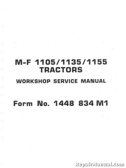 Massey Ferguson MF1105 1135 1155 Tractor Factory Service Manual