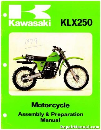 Official 1979 Kawasaki KLX250 Motorcycle Assembly Preparation Manual