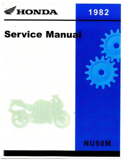 Official 1982 Honda NU50 Factory Service Manual