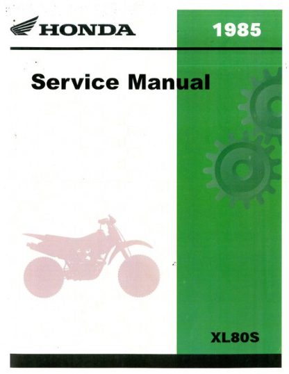 Official 1985 Honda XL80S Factory Service Manual