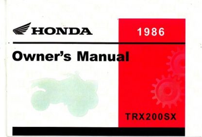 Official 1986 Honda TRX200SX Fourtrax ATV Factory Owners Manual