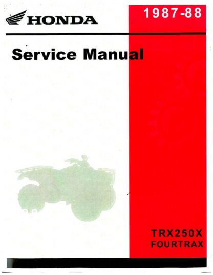 Official 1987-1988 Honda TRX250X Factory Service Manual