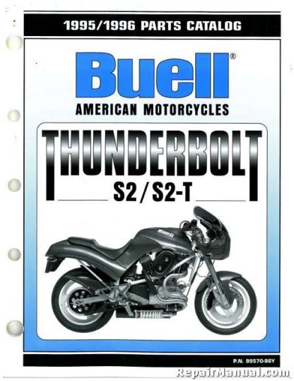 Official 1995-1996 Buell S2 And S2T Thunderbolt Parts Manual