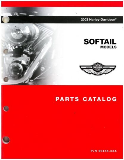 2003 Harley Davidson Softail Motorcycle Parts Manual