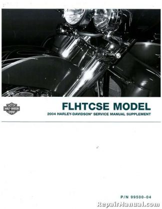 Official 2004 Harley Davidson FLHTCSE Service Manual Supplement