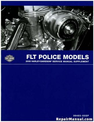 Official 2005 Harley Davidson FLT Police Service Manual Supplement