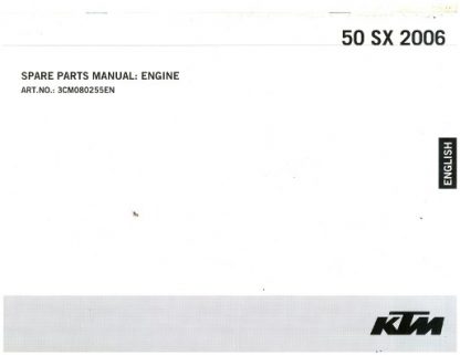 Official 2006 KTM 50 SX Engine Spare Parts Manual