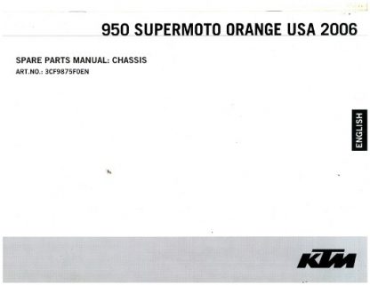 Official 2006 KTM 950 Supermoto Orange Chassis Spare Parts Manual