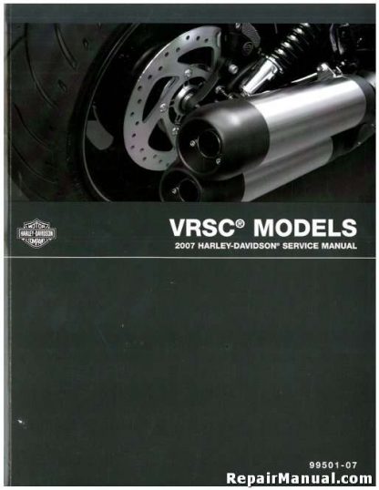 2007 Harley Davidson VRSC V-ROD Motorcycle Service Manual