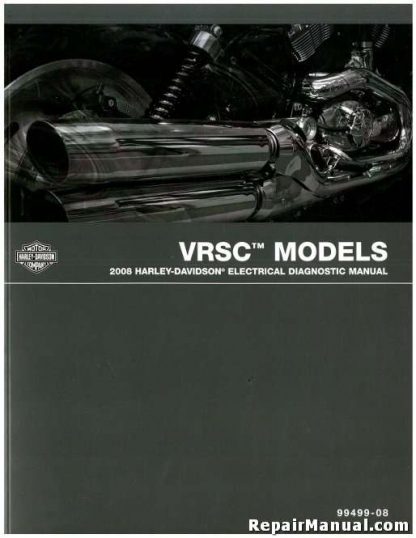 Official 2008 Harley Davidson VRSC Electrical Diagnostic Manual