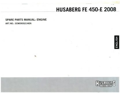 Official 2008 Husaberg FE450-E Engine Parts Manual