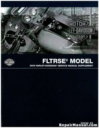 Official 2009 Harley Davidson FLTRSE3 Service Manual Supplement