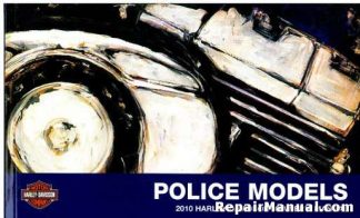 Official 2012 Harley-Davidson Police Motorcycle Owners Manual